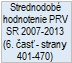 Strednodob� hodnotenie PRV SR 2007-2013 (6. cast - strany 401-470)