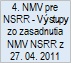 4. NMV pre NSRR - V�stupy zo zasadnutia NMV NSRR z 27. 04. 2011