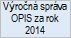 Výročná správa OPIS za rok 2014