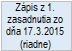 Z�pis z 1. zasadnutia zo dna 17.3.2015 (riadne)