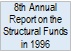 8th Annual Report on the Structural Funds in 1996