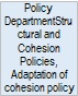 Policy DepartmentStructural and Cohesion Policies, Adaptation of cohesion policy